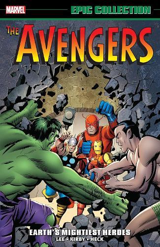 Avengers Epic Collection: Earth's Mightiest Heroes (New Printing)  by Stan Lee at Abbey's Bookshop, 