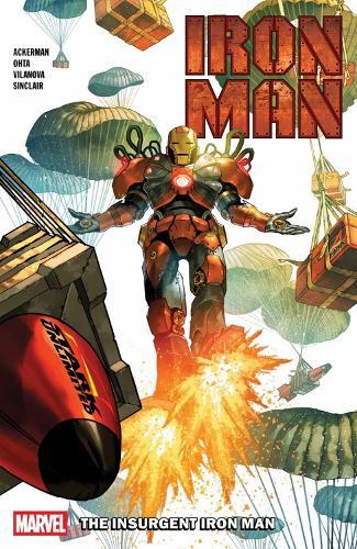 Iron Man Vol. 2: The Insurgent Iron Man  by Spencer Ackerman at Abbey's Bookshop, 