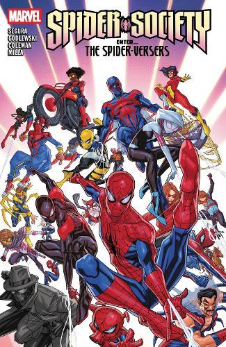 Spider-Society: Enter...the Spider-Versers  by Alex Segura at Abbey's Bookshop, 