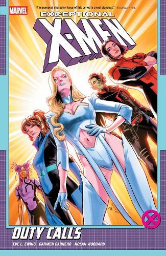Exceptional X-Men by Eve L. Ewing Vol. 1: Duty Calls  by Eve L. Ewing at Abbey's Bookshop, 