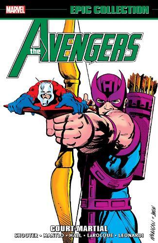 Avengers Epic Collection: Court Martial  by Jim Shooter at Abbey's Bookshop, 