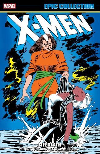 X-Men Epic Collection: Lifedeath  by Chris Claremont at Abbey's Bookshop, 