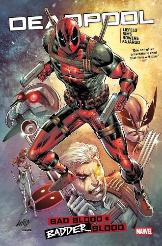 Deadpool: Bad/Badder Blood  by Rob Liefeld at Abbey's Bookshop, 