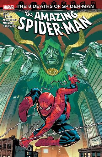 Amazing Spider-Man: 8 Deaths of Spider-Man  by Joe Kelly at Abbey's Bookshop, 