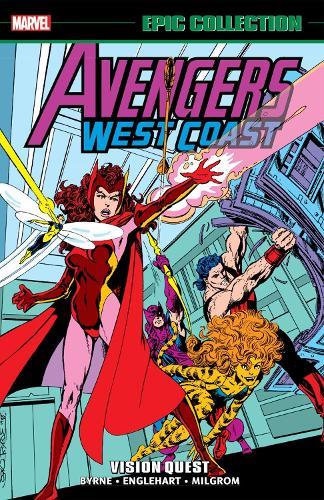 Avengers West Coast Epic Collection: Vision Quest (New Printing)  by John Byrne at Abbey's Bookshop, 
