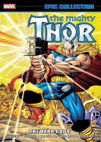 Thor Epic Collection: The Dark Gods  by Dan Jurgens at Abbey's Bookshop, 