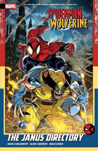 Spider-Man & Wolverine Vol. 1: The Janus Directory  by Marc Guggenheim at Abbey's Bookshop, 