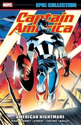 Captain America Epic Collection: American Nightmare  by Mark Waid at Abbey's Bookshop, 