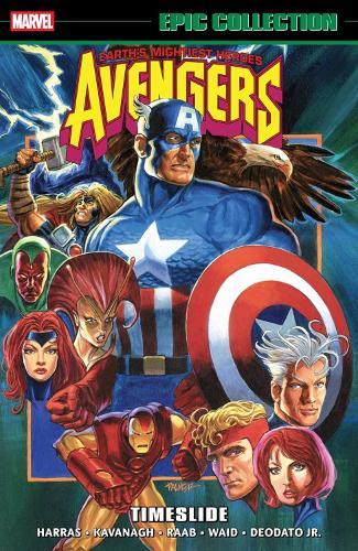 Avengers Epic Collection: Timeslide  by Bob Harras at Abbey's Bookshop, 