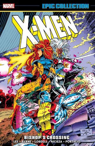 X-Men Epic Collection: Bishop's Crossing (New Printing)  by Jim Lee at Abbey's Bookshop, 