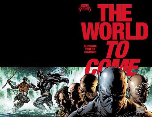 Marvel Knights: The World To Come  by Christopher Priest at Abbey's Bookshop, 
