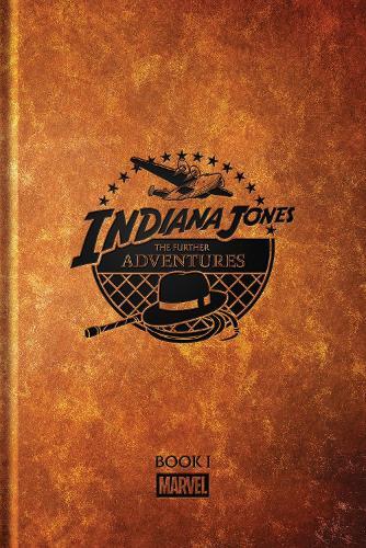 Indiana Jones: The Further Adventures Book 1  by Walter Simonson at Abbey's Bookshop, 