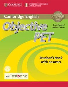 Objective PET Students Book with Answers and CD ROM and Testbank 2nd Edition PRICE ONLY WHILE STOCK LASTS  by Louise Hashemi at Abbey's Bookshop, 