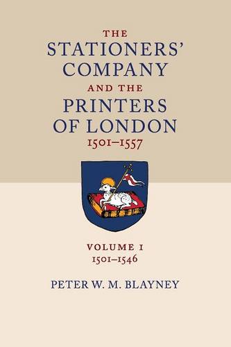 The Stationers' Company and the Printers of London, 1501 1557  by Peter W M Blayney at Abbey's Bookshop, 