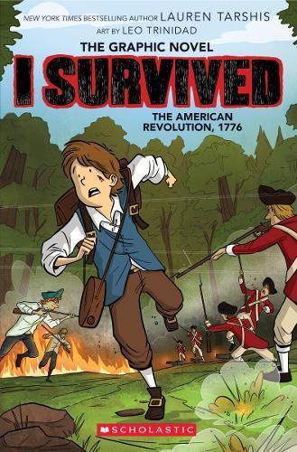 I Survived the American Revolution, 1776 (The Graphic Novel)  by Lauren Tarshis at Abbey's Bookshop, 