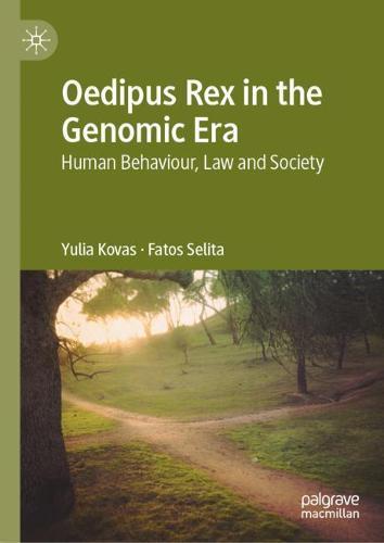 Oedipus Rex in the Genomic Era: Human Behaviour, Law and Society  by Yulia Kovas at Abbey's Bookshop, 