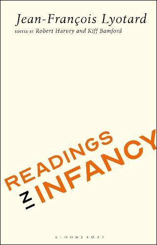 Readings in Infancy  by Jean-Francois Lyotard at Abbey's Bookshop, 