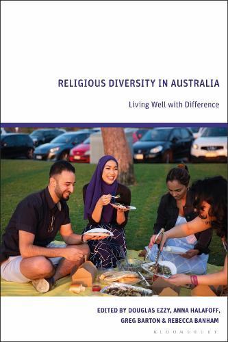 Religious Diversity in Australia: Living Well with Difference  by Douglas Ezzy (University of Tasmania, Australia) at Abbey's Bookshop, 