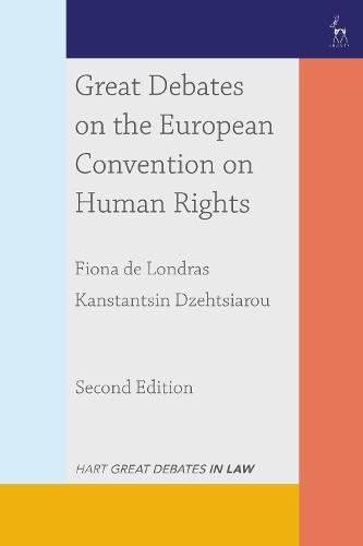 Great Debates on the European Convention on Human Rights  by Fiona de Londras (University of Birmingham, UK) at Abbey's Bookshop, 