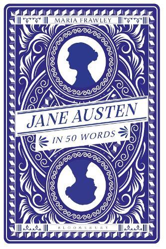 Jane Austen in 50 Words  by Maria Frawley (George Washington University, USA.) at Abbey's Bookshop, 
