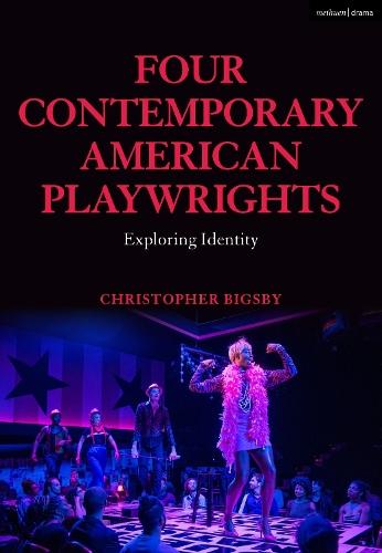 Four Contemporary American Playwrights: Exploring Identity