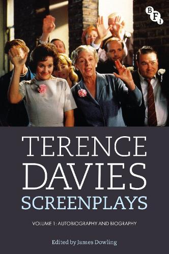 Terence Davies Screenplays, Volume I: Autobiography and Biography  by Terence Davies at Abbey's Bookshop, 
