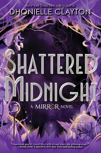 Shattered Midnight (the Mirror, Book 2)  by Dhonielle Clayton at Abbey's Bookshop, 