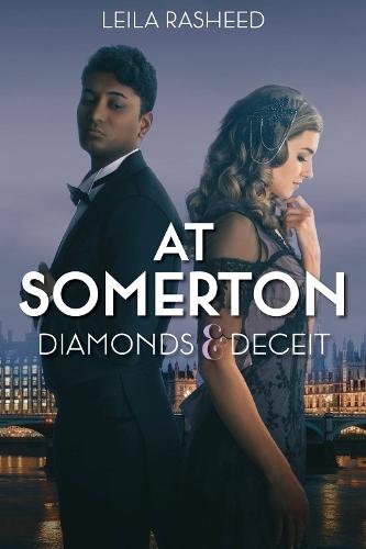 At Somerton: Diamonds & Deceit  by Leila Rasheed at Abbey's Bookshop, 
