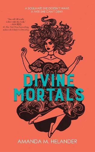 Divine Mortals  by Amanda Helander at Abbey's Bookshop, 