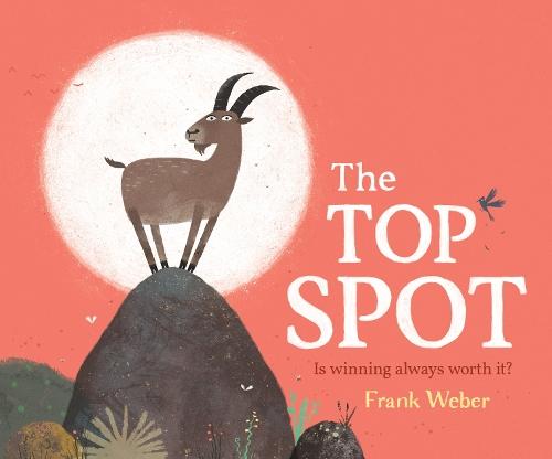 The Top Spot  by Frank Weber at Abbey's Bookshop, 