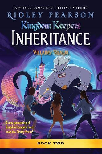 Kingdom Keepers: Inheritance: Villains' Realm: Kingdom Keepers Inheritance Book 2  by Ridley Pearson at Abbey's Bookshop, 