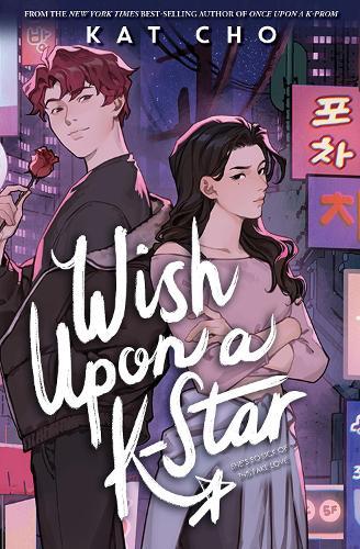 Wish Upon a K-Star  by Kat Cho at Abbey's Bookshop, 