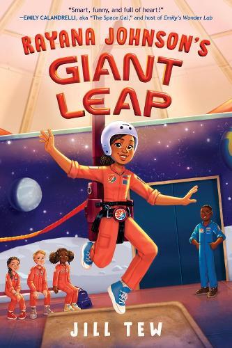Rayana Johnson's Giant Leap  by Jill Tew at Abbey's Bookshop, 