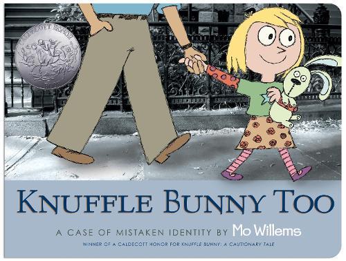 Knuffle Bunny Too: A Case of Mistaken Identity  by Mo Willems at Abbey's Bookshop, 