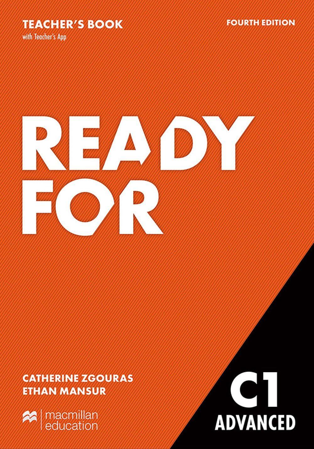 Ready for C1 Advanced (4th Ed) Teacher Book & Teacher App  by French, Amanda & Zgouras, Catherine & Mansur, Ethan at Abbey's Bookshop, 