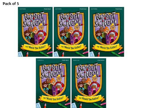 Read Write Inc. Fresh Start Readers: Book 8: Robot School & Would You Rather? - Pack of 5  by Ruth Miskin at Abbey's Bookshop, 