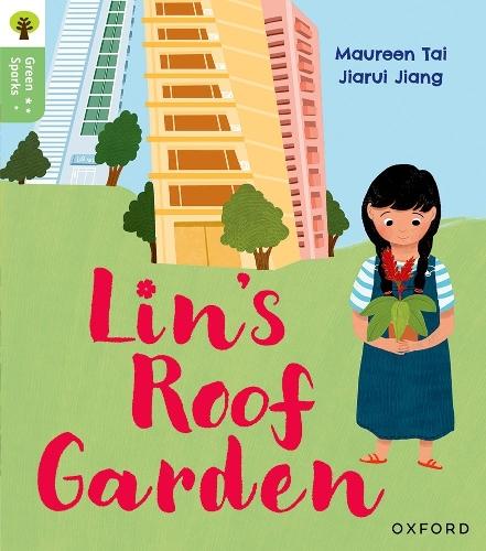 Oxford Reading Tree Green Sparks: Level 4: Lin's Roof Garden  by Maureen Tai at Abbey's Bookshop, 
