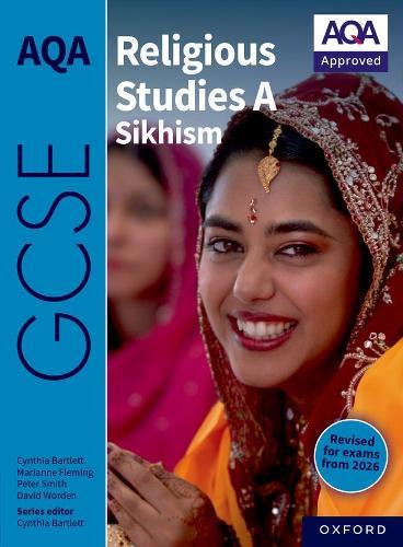 AQA GCSE Religious Studies A Sikhism: Revised Edition