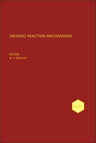 Organic Reaction Mechanisms 2022  by Mark G. Moloney (University of Oxford, UK) at Abbey's Bookshop, 