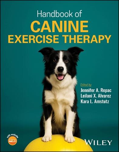 Handbook of Canine Exercise Therapy