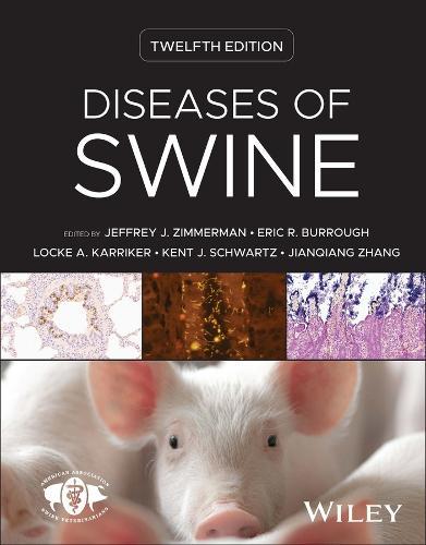 Diseases of Swine  by Jeffrey J. Zimmerman (Iowa State University, Ames, IA, USA) at Abbey's Bookshop, 