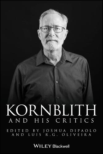 Kornblith and His Critics  by Joshua DiPaolo (California State University Fullerton) at Abbey's Bookshop, 