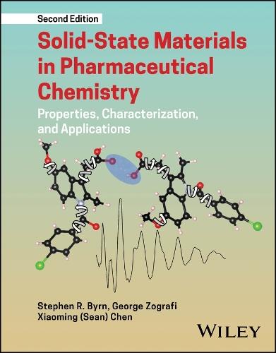 Solid-State Materials in Pharmaceutical Chemistry: Properties, Characterization, and Applications  by Stephen R. Byrn (Purdue University, IN) at Abbey's Bookshop, 