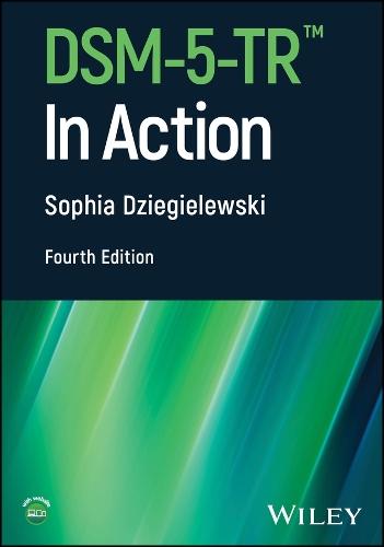 DSM-5-TR in Action  by Sophia F. Dziegielewski (University of Central Florida) at Abbey's Bookshop, 