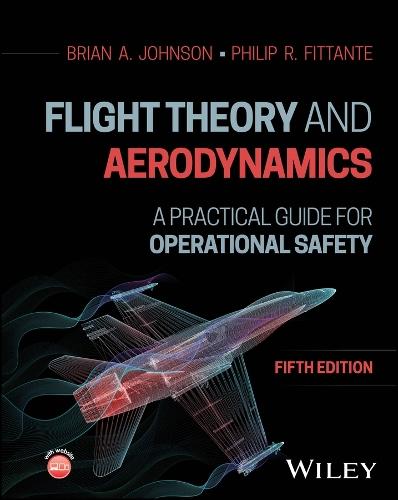 Flight Theory and Aerodynamics: A Practical Guide for Operational Safety