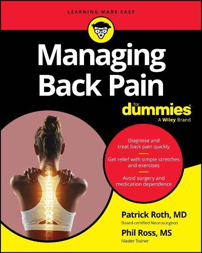 Managing Back Pain For Dummies