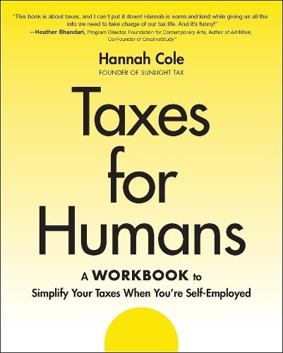 Taxes for Humans Workbook  by Hannah Cole at Abbey's Bookshop, 