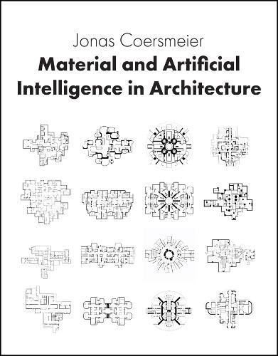 Material and Artificial Intelligence in Architecture
