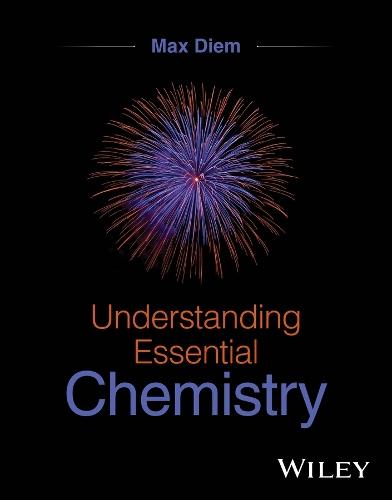 Understanding Essential Chemistry  by Max Diem (Northeastern University) at Abbey's Bookshop, 