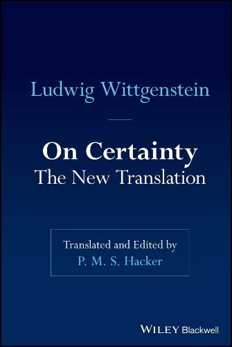 On Certainty: The New Translation  by Ludwig Wittgenstein (Philosopher) at Abbey's Bookshop, 